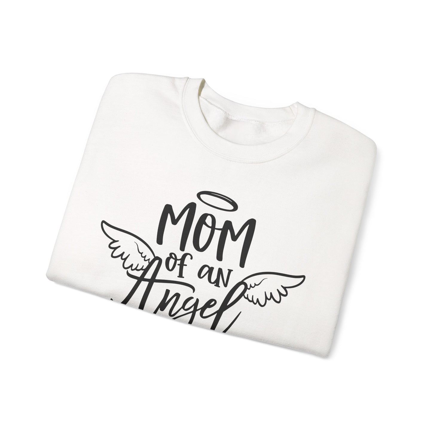 Mom of an Angel Sweatshirt