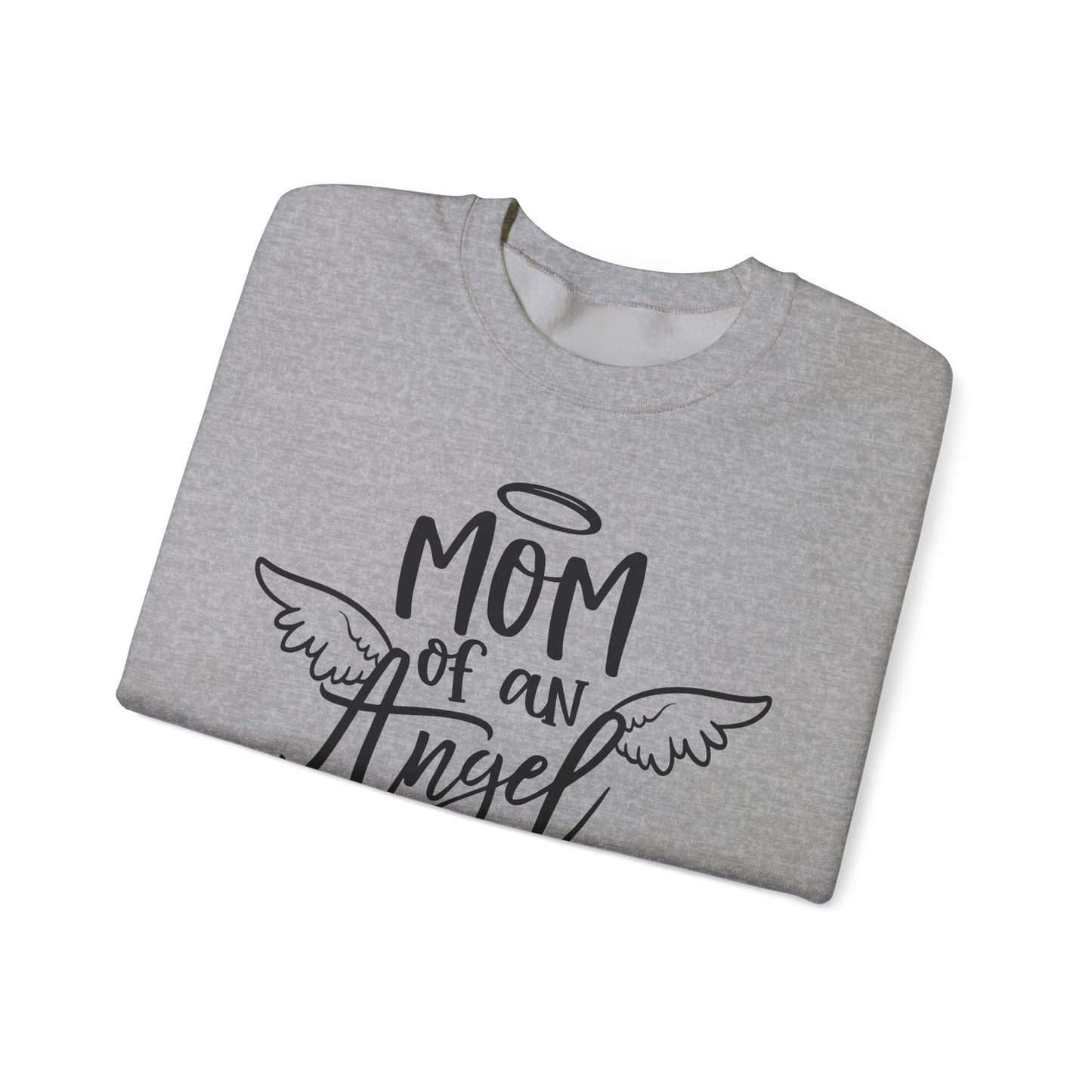 Mom of an Angel Sweatshirt